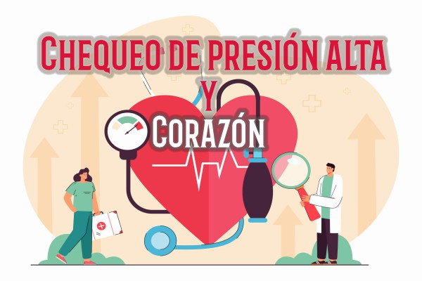 Chequeo de presión alta y corazón